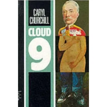 Umění Cloud Nine (NHB Modern Plays) – Caryl Churchill (EN)