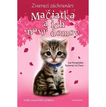 Kniha Zvierací záchranári – Mačiatka a ich nový domov Ekniha