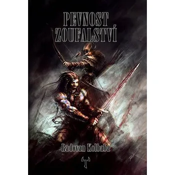 Kniha Pevnost zoufalství Ekniha