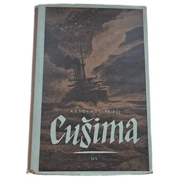 Kniha Cušima. 2. díl, - ANTIKVARIÁT (Aleksej Silyč Novikov-Priboj)