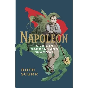 Napoleon – Ruth Scurr (EN)