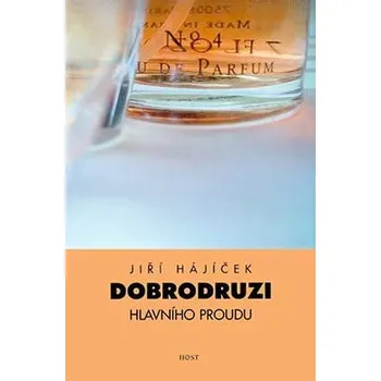 Kniha Dobrodruzi hlavního proudu Ekniha