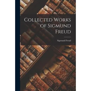 Collected Works of Sigmund Freud (EN)