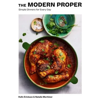 Modern Proper: Simple Dinners for Every Day (A Cookbook) – Natalie Mortimer (EN)