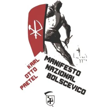 Manifesto Nazional Bolscevico – Karl Otto Paetel (IT)