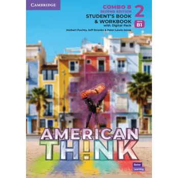 Anglický jazyk Think Level 2 Student's Book and Workbook with Digital Pack Combo B American English – Brian Hart,Herbert Puchta,Jeff Stranks,Peter Lewis-Jones (EN)