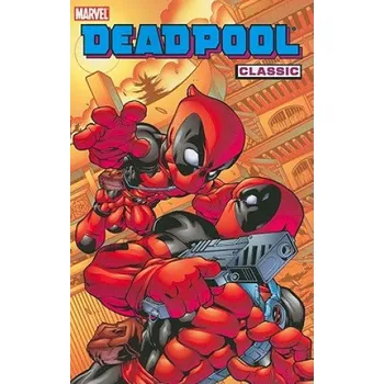 Deadpool Classic Volume 5 – Joe Kelly (EN)