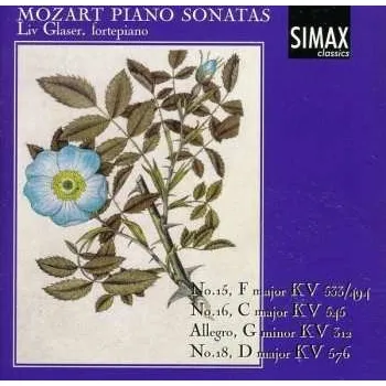 Zahraniční hudba CD Wolfgang Amadeus Mozart: Piano Sonatas No.15, F Major KV 533/494; No.16, C Major KV 545; Allegro, G Minor KV 312; No.18, D Major KV 576 2001
