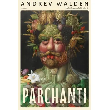 Beletrie pro dospělé Parchanti - Andrev Walden Kontrast