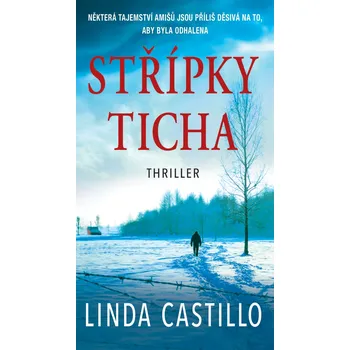 Střípky ticha - 2. vydání - Linda Castillo