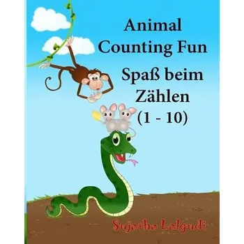 Učebnice German baby book: Animal Counting Fun. Zählen: Childrens German book. Children's Picture Book English-German (Bilingual Edition). German – Sujatha Lalgudi,Sujatha Lalgudi (DE)