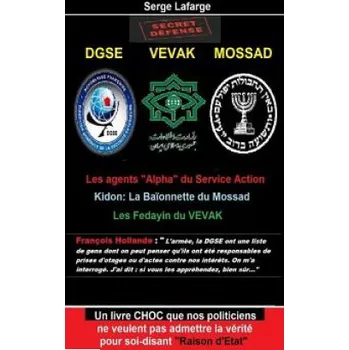 Populárně naučná literatura pro dospělé DGSE - VEVAk - MOSSAD – Serge LaFarge (FR)