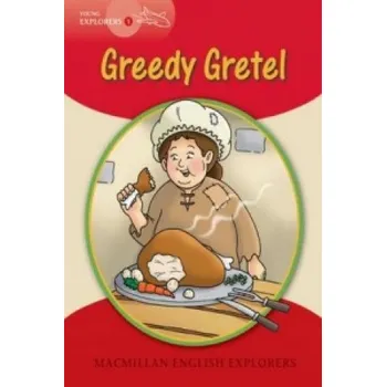 Anglický jazyk Young Explorers 1 Greedy Gretel – Macmillan Education (EN)