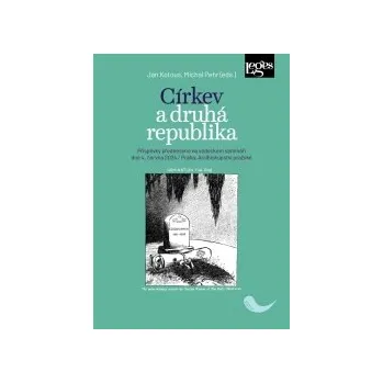 Cizojazyčná kniha Církev a druhá republika - Příspěvky přednesené na vědeckém semináři dne 4. června 2024 /