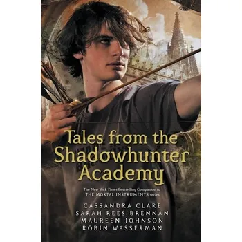 Cizojazyčná kniha Tales fron Shadowhunter Academy