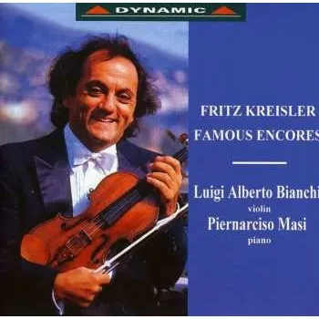 Zahraniční hudba CD Luigi Alberto Bianchi: Fritz Kreisler Famous Encores 1996