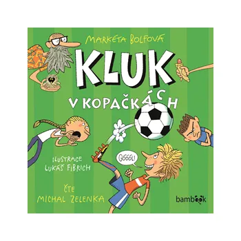 Kluk v kopačkách MP3 download