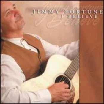 Zahraniční hudba CD Jimmy Fortune: I Believe 2005
