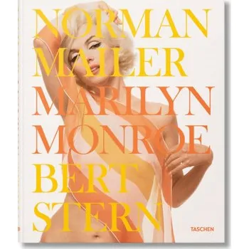 Umění Norman Mailer/Bert Stern. Marilyn Monroe – Mailer (FR)