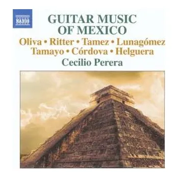 Zahraniční hudba CD Cecilio Perera: Guitar Music Of Mexico 2018