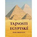Paul Brunton - Tajnosti egyptské