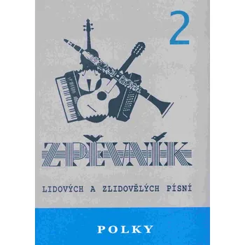 POLKY 2 - zpěvník lidových a zlidovělých písní SPIPOL2
