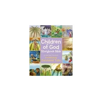 Children of God Storybook Bible - Tutu, Archbishop Desmond