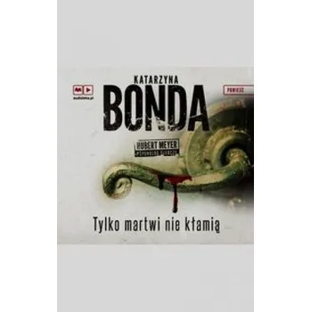 DVD film Tylko martwi nie kłamią - Katarzyna Bonda [PL] (2016, Karton, Muza)