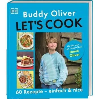 Let's cook - Oliver, Buddy [DE] (2024, Firma, Dorling Kindersley Verlag)