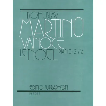 Barenreiter Vánoce (Le Noel) - Bohuslav Martinů / sólo klavír