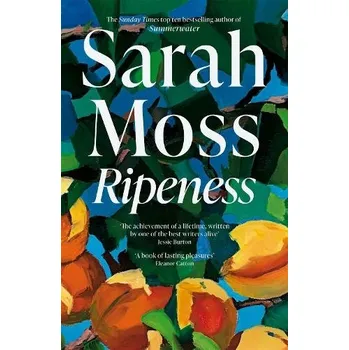 Cestování Ripeness - Moss, Sarah