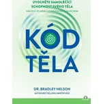 Kód těla - Uvolněte samoléčící…