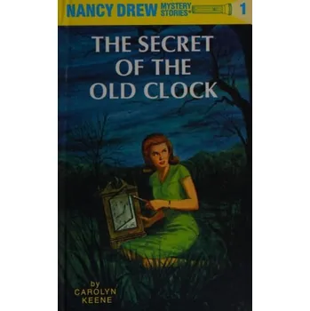 Cizojazyčná kniha Nancy Drew 01: the Secret of the Old Clock - Keene, Carolyn