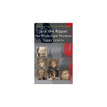 Jack the Ripper - Lynch, Terry