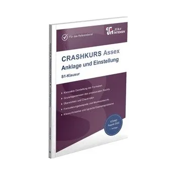 CRASHKURS Assex Anklage und Einstellung - S1-Klausur - Karfeld, Peter [DE] (2025, Brožovaná, Jura Intensiv)