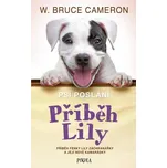 Psí poslání: Příběh Ellie - Bruce W.…