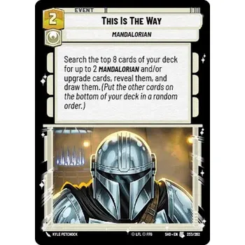 Karetní hra This is the Way 253/262 - Shadows of the Galaxy Typ karty: Foil