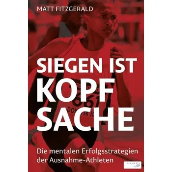 Siegen ist Kopfsache - Fitzgerald, Matt