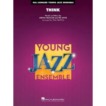 Aretha Franklin: Think (noty pro školní jazzový orchestr, party, partitura)