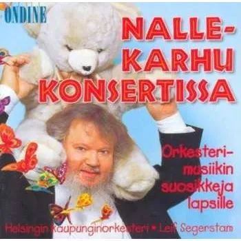 Zahraniční hudba CD Helsinki Philharmonic Orchestra: Nallekarhu Konsertissa - Orkesterimusiikin Suosikkeija Lapsille 2009