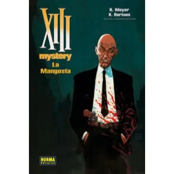 XIII MYSTERY 1. LA MANGOSTA – R. MEYER (ES)