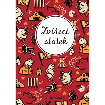 Kniha Zvířecí statek - George Orwell (E-Kniha)