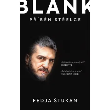 Blank: Příběh střelce - Fedja Štukan…