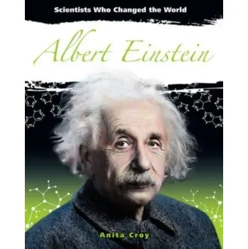 Albert Einstein - Croy, Anita [EN] (2020, Brožovaná, Crabtree Publishing Co,US)