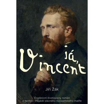Kniha Já, Vincent - Jiří Žák (E-Kniha)
