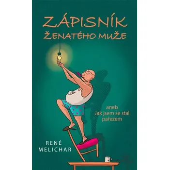 Zápisník ženatého muže aneb Jak jsem se…