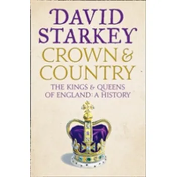 Crown and Country - Starkey David