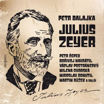 Petr Balajka: Julius Zeyer