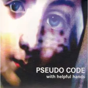 Zahraniční hudba CD Pseudo Code: With Helpful Hands LTD 2012 Limited Edition