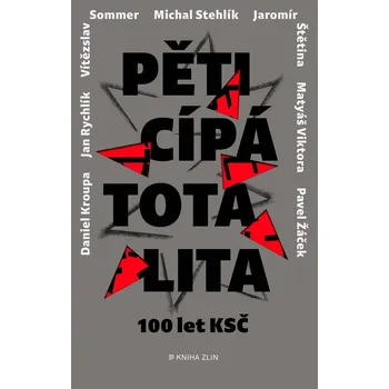 Kniha Pěticípá totalita - Jan Rychlík (E-Kniha)